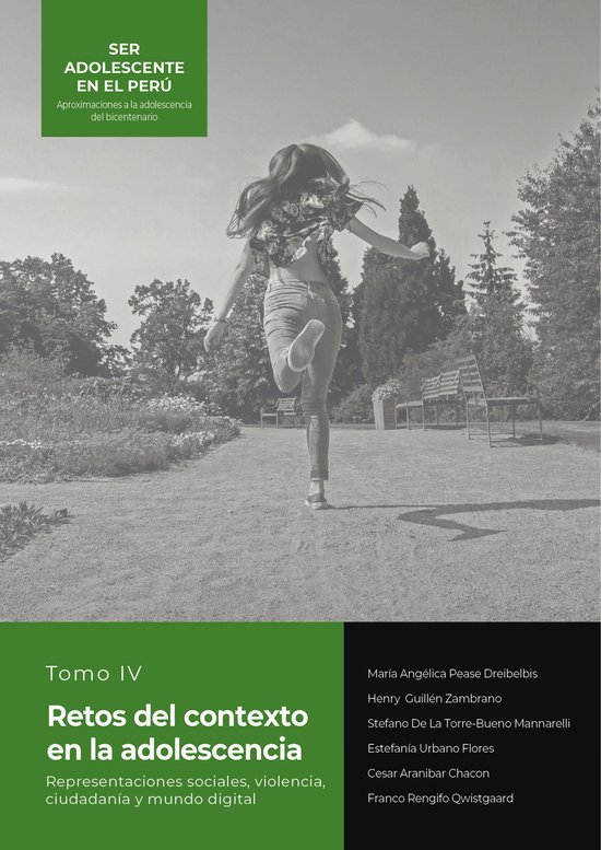 Ser adolescente en el Perú 4 - Tomo IV Retos del contexto e ... - cover