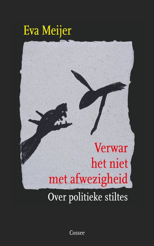 Cossee Essay - Verwar het niet met afwezigheid