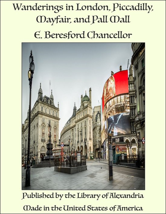 Wanderings in London, Piccadilly, Mayfair, and Pall Mall - cover