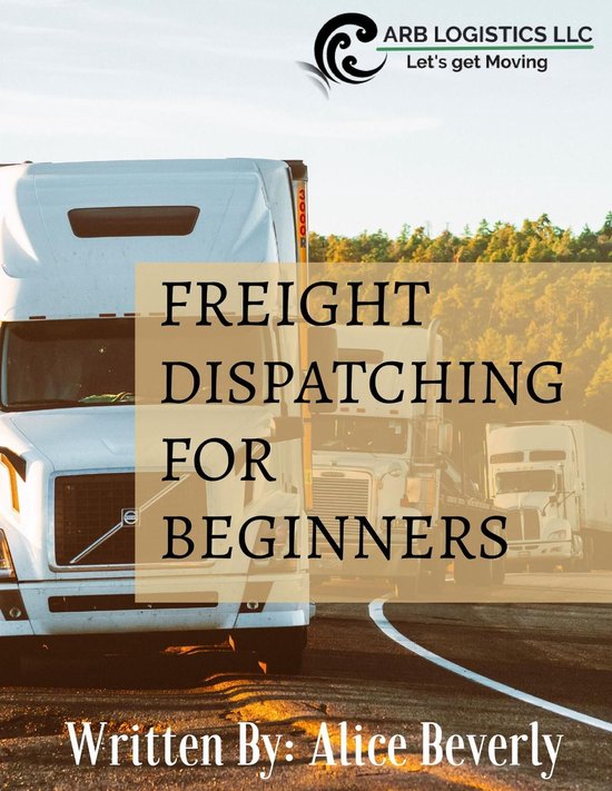 Freight Dispatching For Beginners - cover