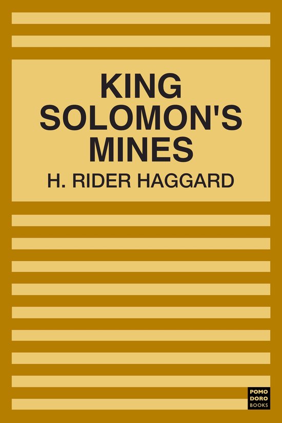 Boekomslag van King Solomon's Mines door H. Rider Haggard in goud met horizontale banen.