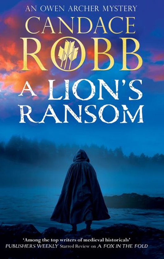 An Owen Archer Mystery 16 - A Lion's Ransom - cover