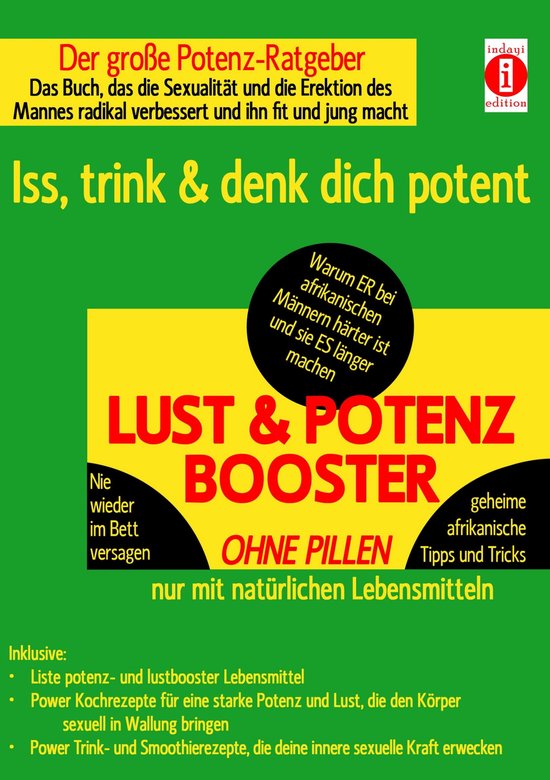 LUST & POTENZ-BOOSTER – Iss, trink & denk dich potent - cover