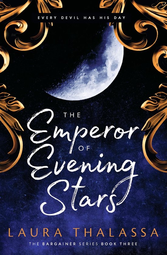 The Bargainer Series - The Emperor of Evening Stars - cover