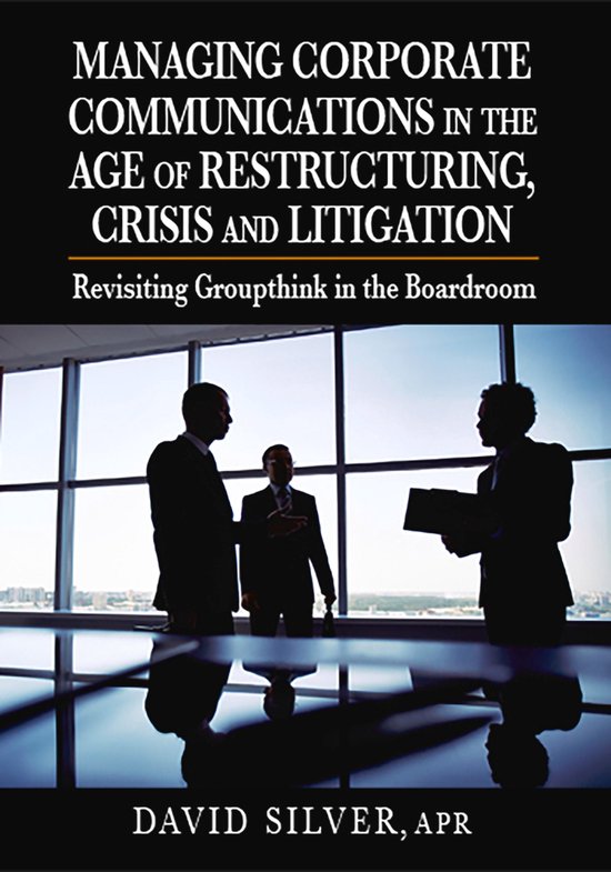 Managing Corporate Communications in the Age of Restructurin ... - cover