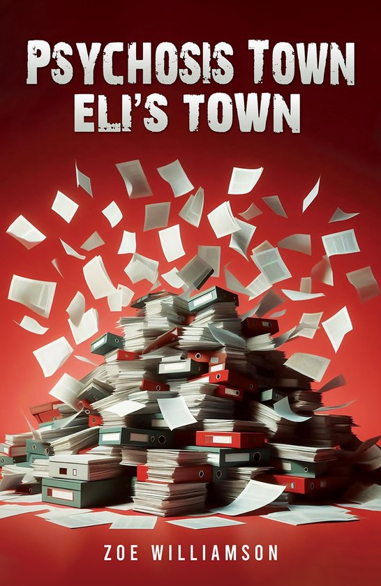 Psychosis Town: Eli's Town - cover