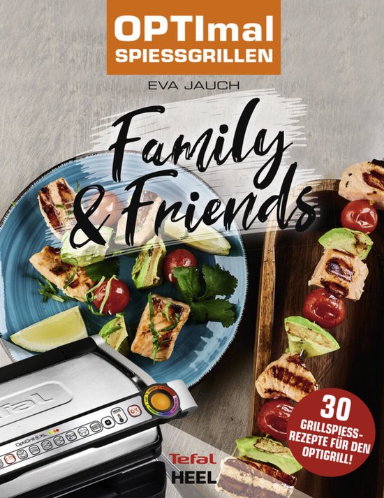 OPTImal Spießgrillen - Family & Friends - cover