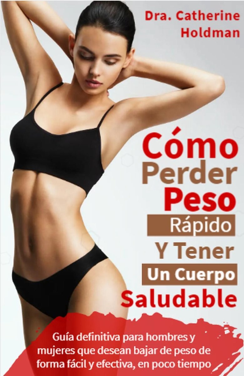 vida saludable Como Perder Peso Rápido Y Tener Un Cuerpo