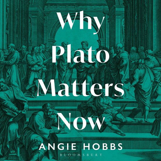 Why Plato Matters Now - cover