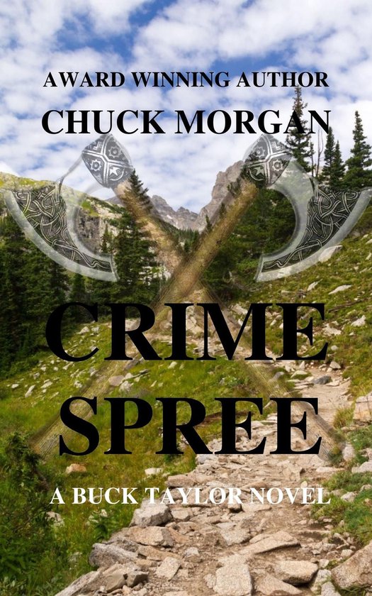 Crime 9 - Crime Spree, A Buck Taylor Novel