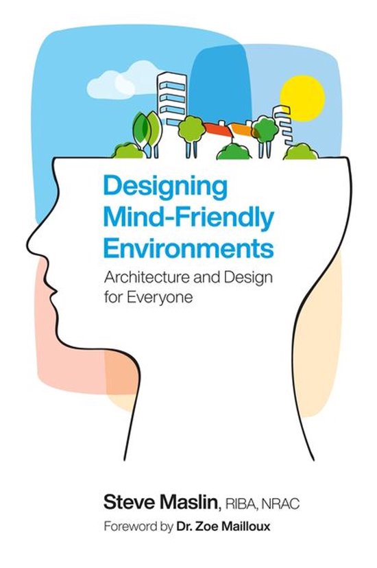 Designing Mind-Friendly Environments - cover