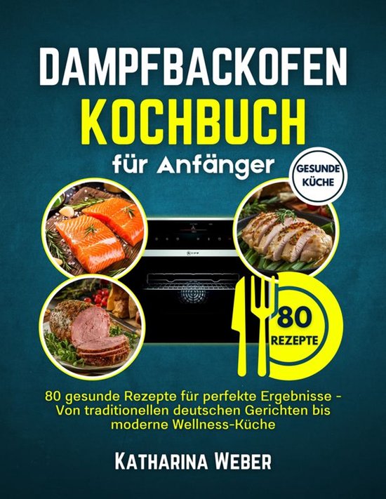 Dampfbackofen Kochbuch für Anfänger - cover