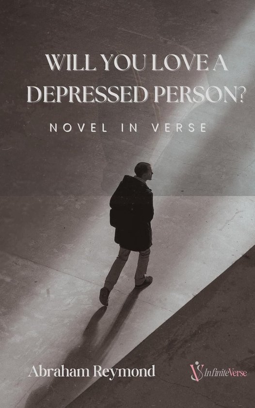 Will You Love a Depressed Person?: Novel in Verse - cover