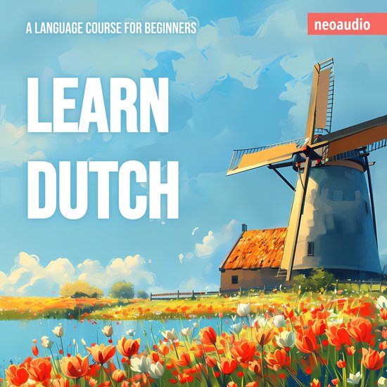 Language Courses for Beginners, Learn Dutch (Unabridged) - cover