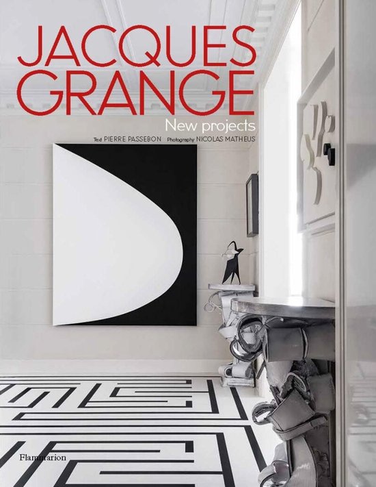 Jacques Grange: New Projects