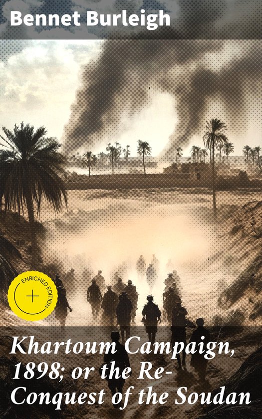 Khartoum Campaign, 1898; or the Re-Conquest of the Soudan - cover