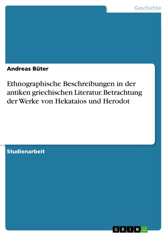 Ethnographische Beschreibungen in der antiken griechischen L ... - cover
