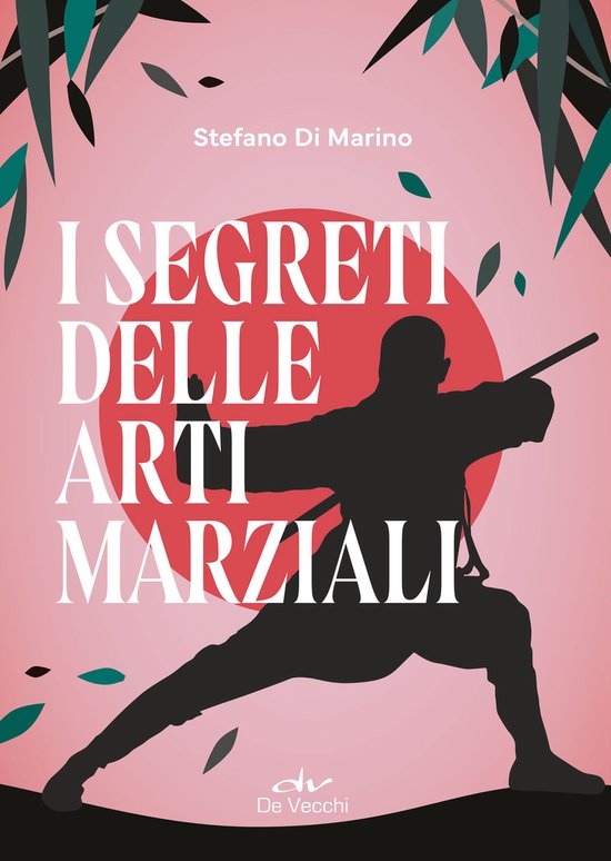 I segreti delle arti marziali - cover