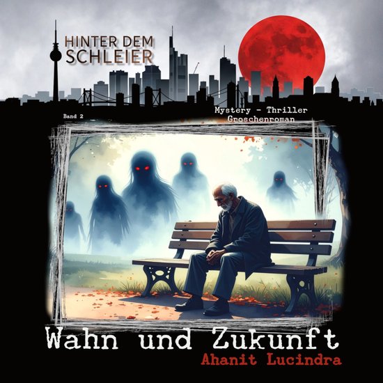 Wahn und Zukunft - cover