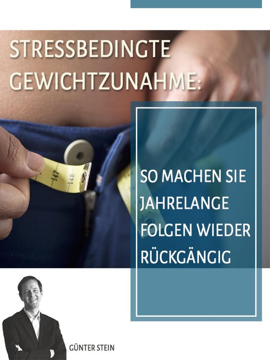 Stressbedingte Gewichtszunahme - cover