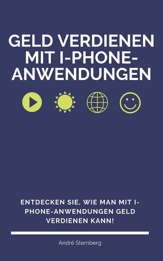 Geld verdienen mit I-Phone-Anwendungen - cover