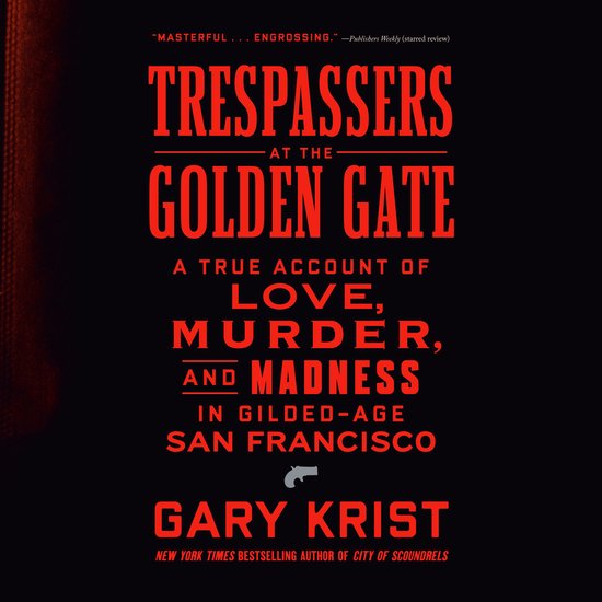Trespassers at the Golden Gate - cover
