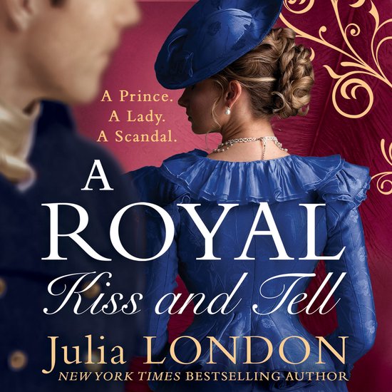 A Royal Kiss And Tell (A Royal Wedding, Book 2) - cover