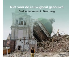 Niet voor de eeuwigheid gebouwd