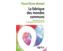 La fabrique des mondes communs