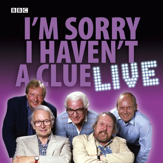 I'm Sorry I Haven't A Clue: Live - cover