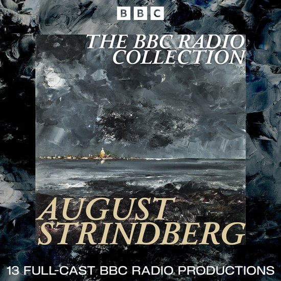 The August Strindberg BBC Radio Collection - cover