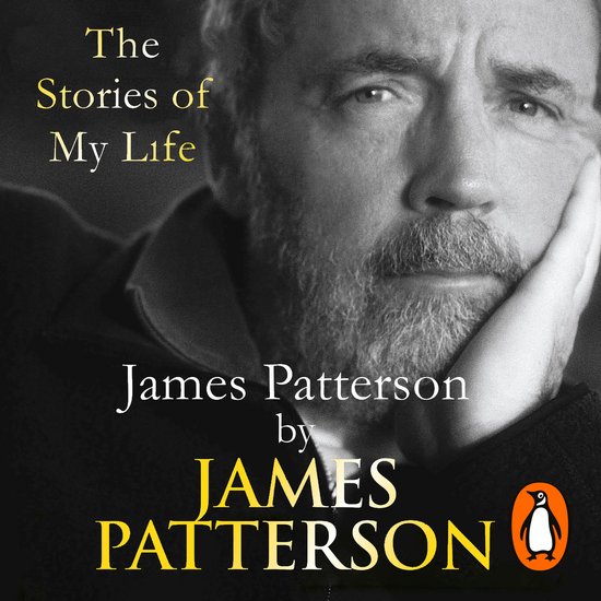 James Patterson: The Stories of My Life - cover
