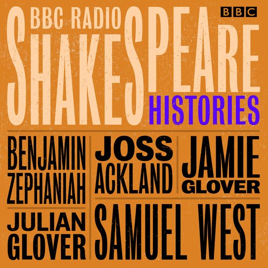 BBC Radio Shakespeare: A Collection of Four History Plays - cover