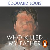 Boekomslag van Who Killed My Father door Édouard Louis met een abstract, onherkenbaar geschilderd gezicht.