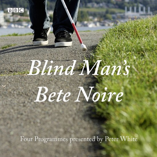 Blind Man's Bete Noire - cover