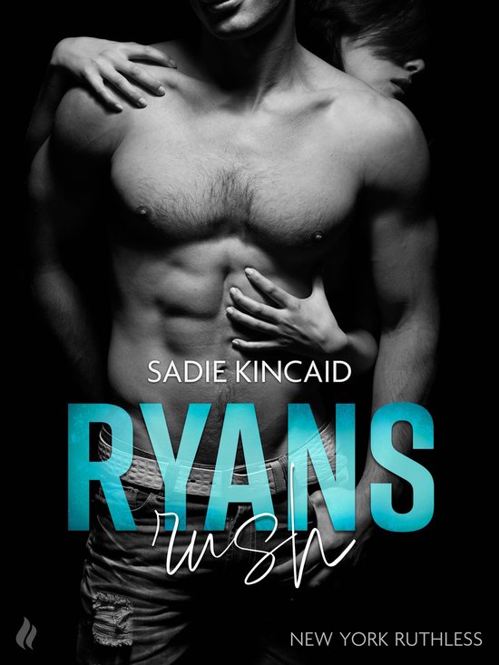 Ryans rush - En New York Ruthless novelle - cover