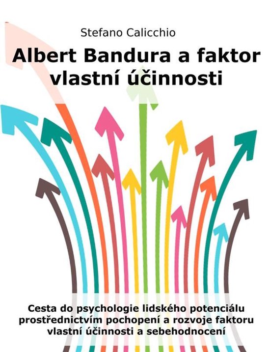 Albert Bandura a faktor vlastní účinnosti - cover