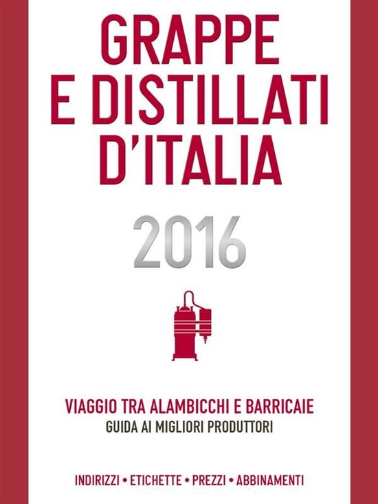 Delibo - Grappe e Distillati d'Italia 2016 - cover