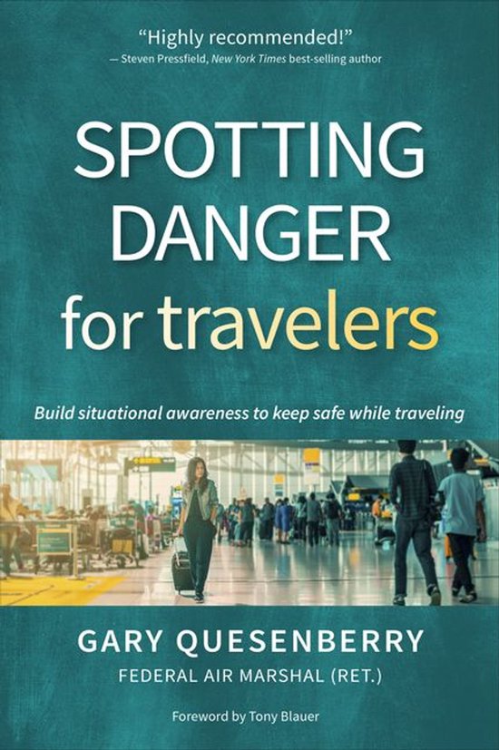Head's Up - Spotting Danger for Travelers - cover
