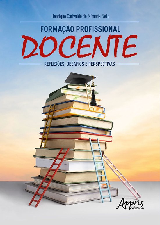 Formação Profissional Docente: Reflexões, Desafios e Pers ... - cover