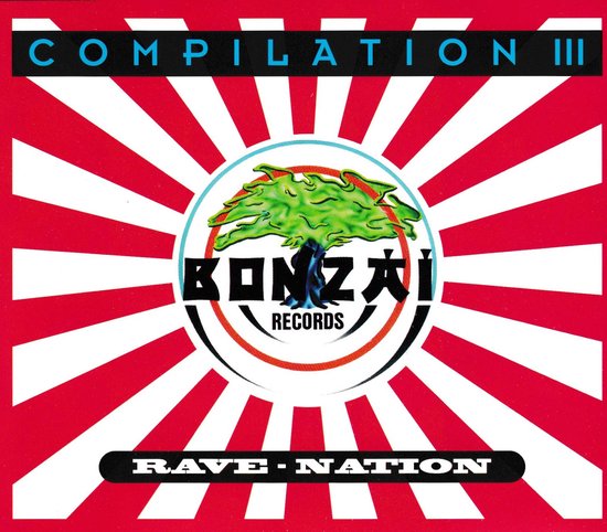 BONZAI COMPILATION 3 - RAVE-NATION   2CD