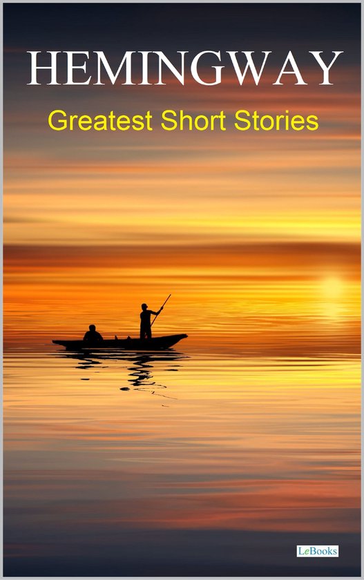 HEMINGWAY: Greatest Short Stories - cover