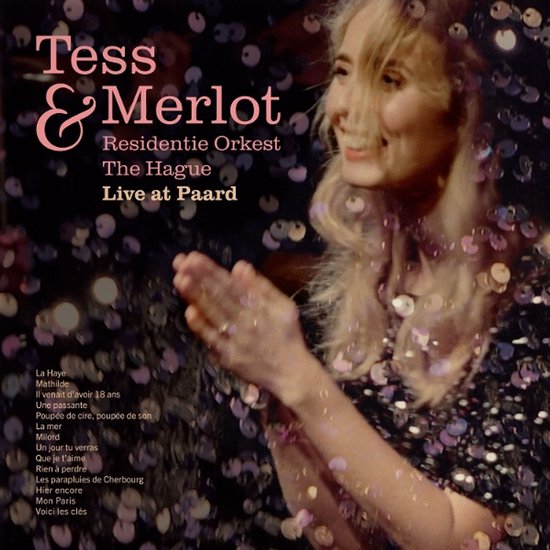 Merlot, Tess - Tess Merlot & Residentie Orkest Live At Paard (CD)