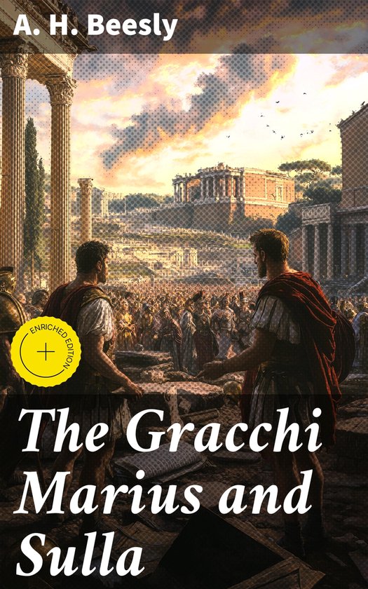The Gracchi Marius and Sulla - cover
