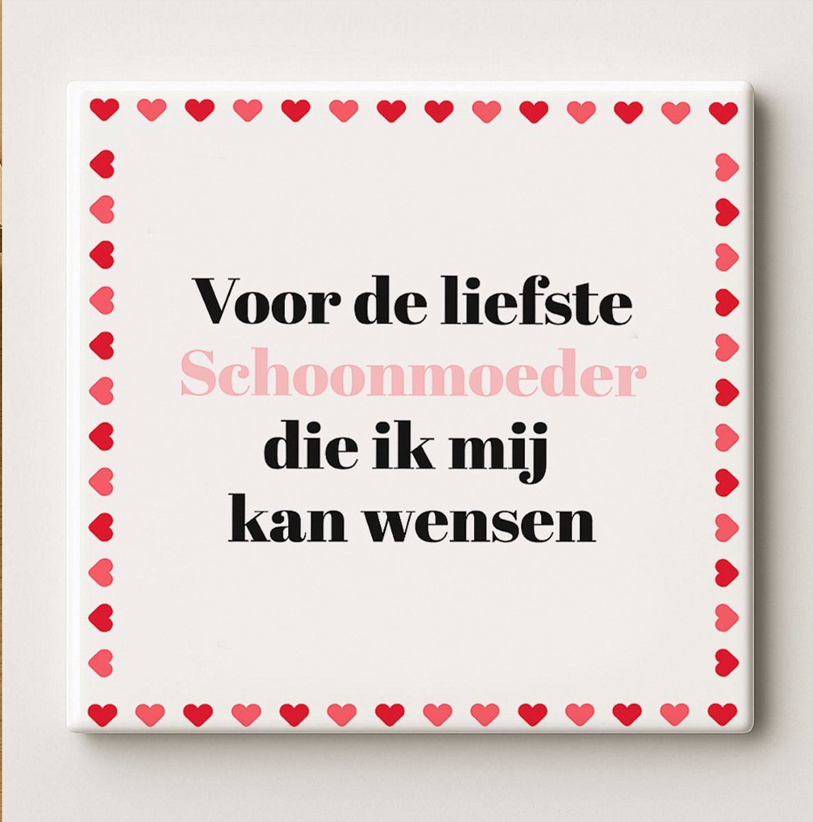 Nevolis Voor de Liefste Schoonmoeder Tegel 15x15cm – Keramische Wandtegel met Hartjesrand, Perfect Bedankcadeau voor Schoonmoeder, Verjaardag of Moederdag Multi Color