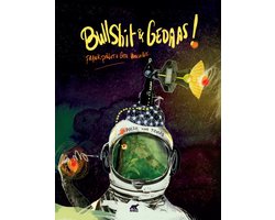 Bullshit & gedaas