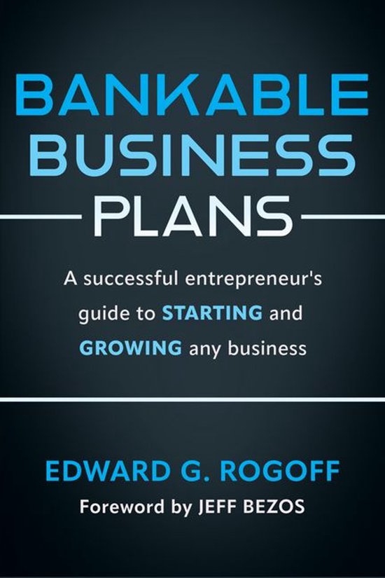 Bankable Business Plans: A successful entrepreneur's guide t ... - cover