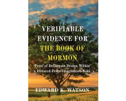 VERIFIABLE EVIDENCE FOR THE BOOK OF MORMON