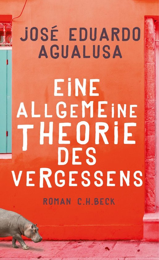 Boek met de titel 'Eine allgemeine Theorie des Vergessens' op een oranje muur, met een nijlpaard op de voorgrond.