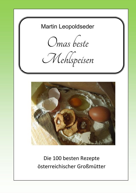 Omas beste Mehlspeisen - cover